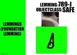 Sing de lemming-789-j Meme Template