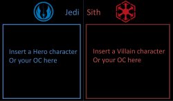 Jedi and Sith templates Meme Template