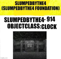Slumpedbythe4-914 Meme Template