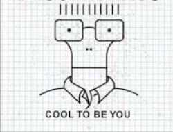 cool to be you Meme Template