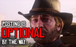 Posting is optional btw Meme Template