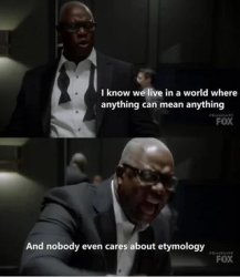 No one cares about the etymology Meme Template