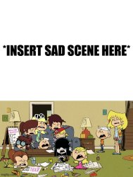 Loud Siblings Crying Meme Template