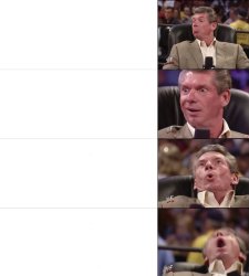 Vince McMahon 4 tier Meme Template