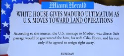 Miami Herald article: WH gave Maduro ultimatum Meme Template