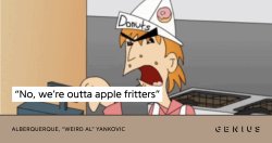 WE'RE OUTTA APPLE FRITTERS Meme Template