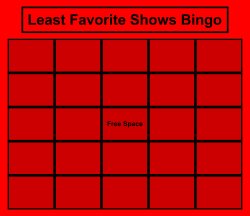 least favorite shows bingo Meme Template