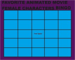 Favorite Animated Movie Female Characters Bingo Meme Template