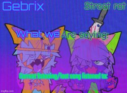 Gebrix and street rat announcement Meme Template