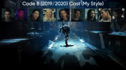 Code 8 (2019/2020) Cast (My Style) Meme Template