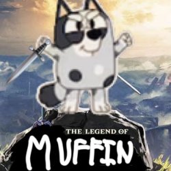 The Legend Of Muffin From Bluey Meme Template