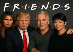 Trump Epstein Friends Meme Template
