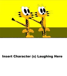 what's laugh at Timmy Tiger and Tanya Tigress naked?!?! Meme Template