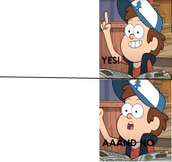 And then we ride unicorns? Meme Template