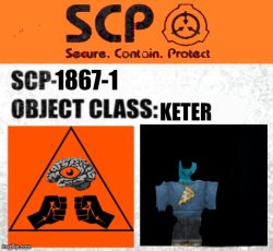 SCP-1867-1 De sing Meme Template
