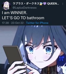 I AM WINNER LETS FO TO BATHROOM Meme Template