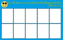 top 10 likable characters Meme Template