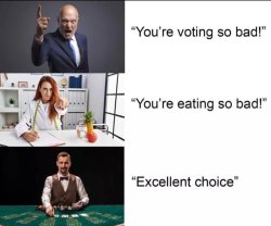 "Excellent choice" Meme Template