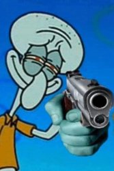 Squidward holding a gun Meme Template