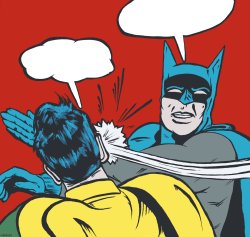 Batman and Robin Meme Template