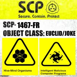 SCP-1467-FR Meme Template