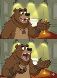 If I had any bear meme Meme Template