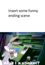 Bugs Makes the Ending of F.U.N Meme Template