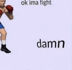 Damn Meme Template