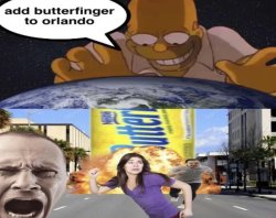add butterfinger to orlando Meme Template