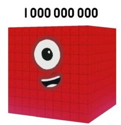 Numberblock 1000000000 Meme Template
