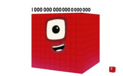 Numberblock 10000000000000000000 Meme Template