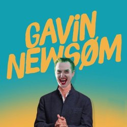 Gavin Newsom Joker Meme Template