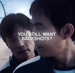 You still want backshots? Meme Template