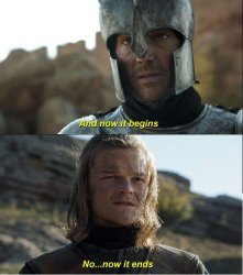 GOT It Begins It Ends Meme Template