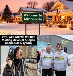 Welcome to Minnesota sign, liberal meltdown Meme Template