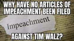 Impeach Tim Walz Meme Template