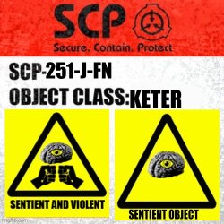SCP-251-J-FN Meme Template