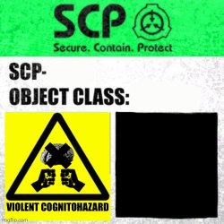 SCP Violent Cognitohazard Meme Template