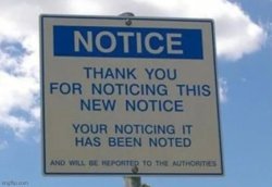 noted sign Meme Template