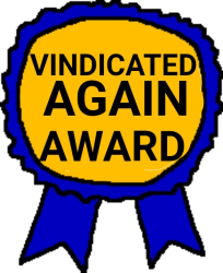 Vindicated Again Award Meme Template