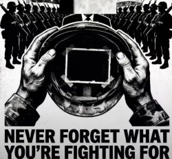 Never forget what you're fighting for Meme Template