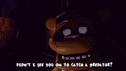 Didn’t i see you on to Catch a Predator? Meme Template