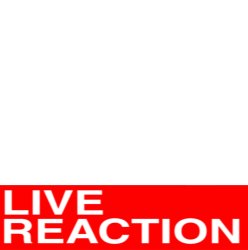Live _ Reaction Meme Template