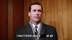 I don’t think about Meme Template