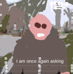 Bernie I Am Once Again Asking For Your Support Cartoon Meme Template