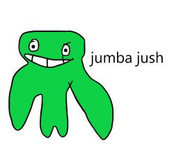jumba jush Meme Template