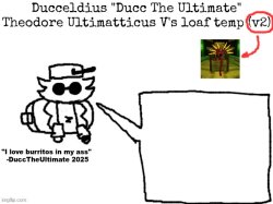 Ducc's loaf temp (v2) Meme Template