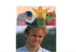 Me And The Boys And Man Crying Meme Template