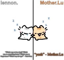 Lennon. and Mother.Lu temp Meme Template