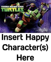 Who Loves TMNT 2012? Meme Template